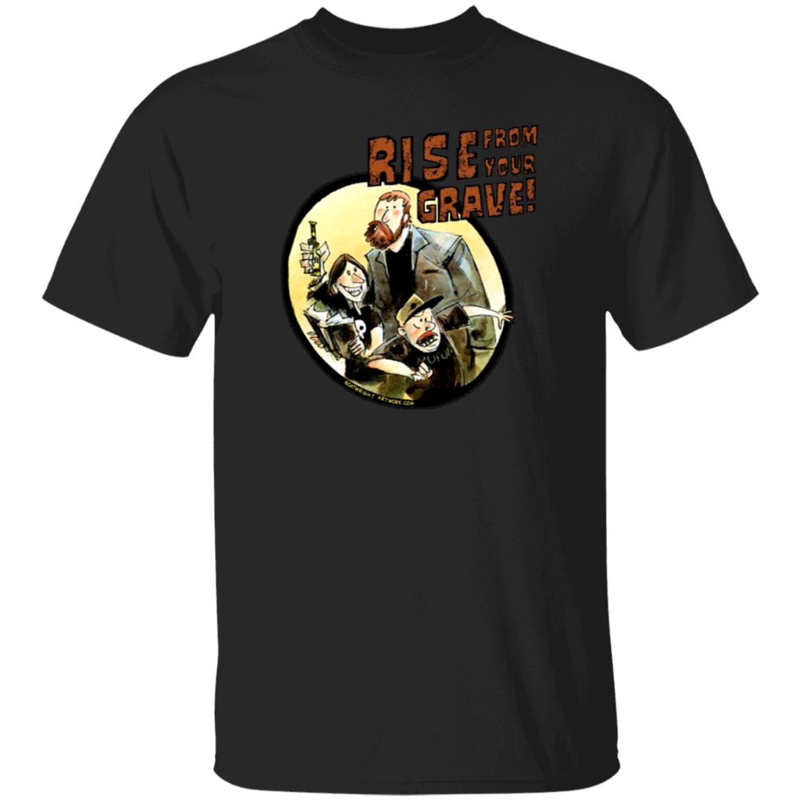 Last Podcast Merch Rise From Your Grave Shirt - Teechipus
