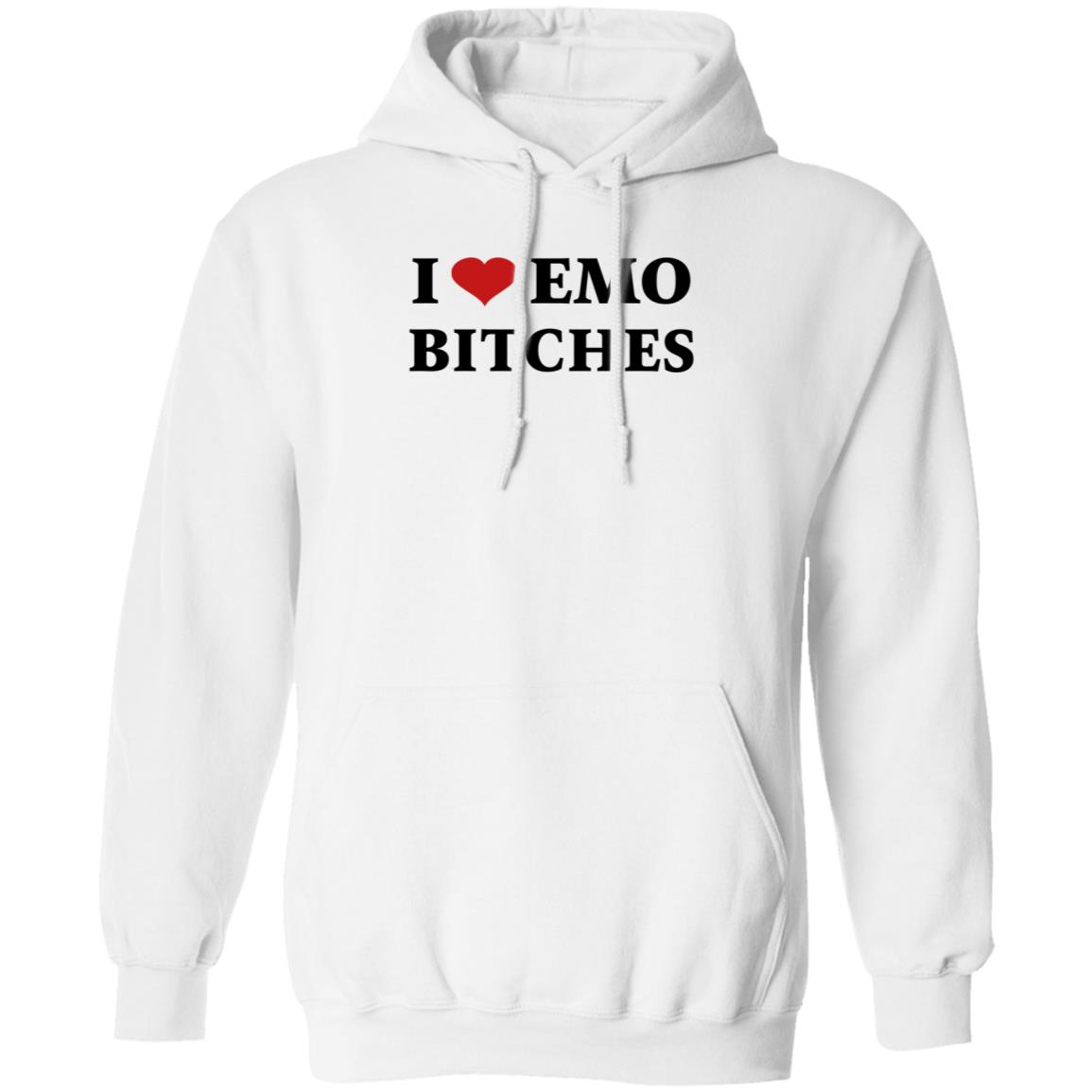 I Love Emo Bitches Shirt Xxposerxx - Teechipus