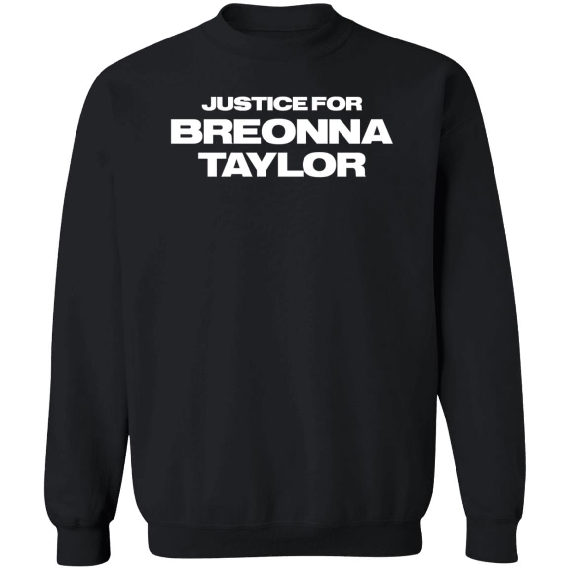 Justice For Breonna Taylor Shirt Hoodie Sweatshirt - Teechipus