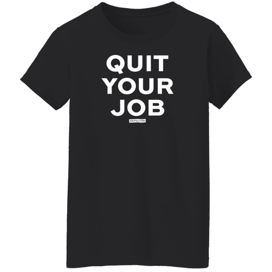 Defector Store Quit Your Job Defector Hoodie Dan Mcquade Quit Your Job Shirt - Teechipus