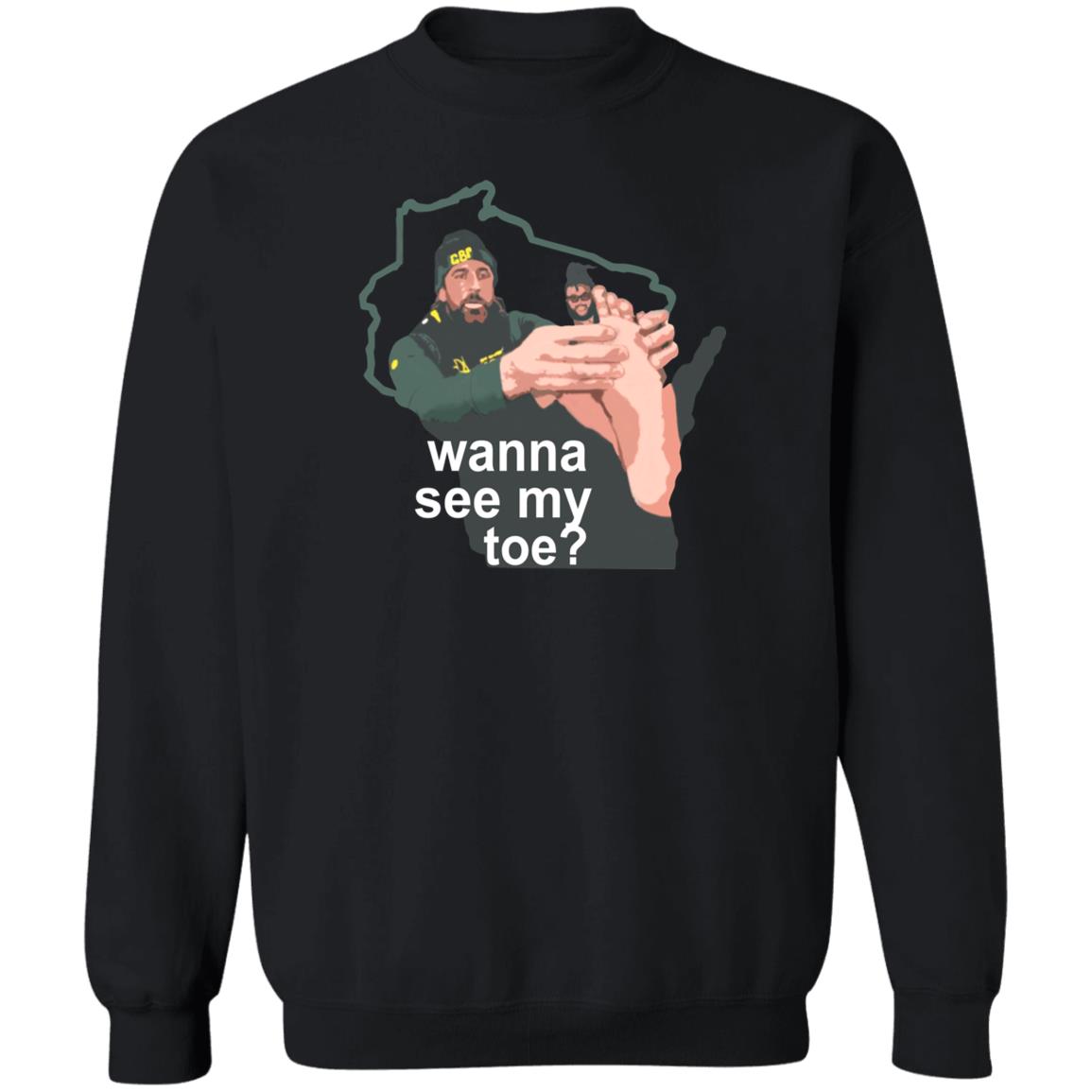 Packers Pro Store Wanna See My Toe Billy Turner Shirt Hoodie Sweatshirt - Teechipus