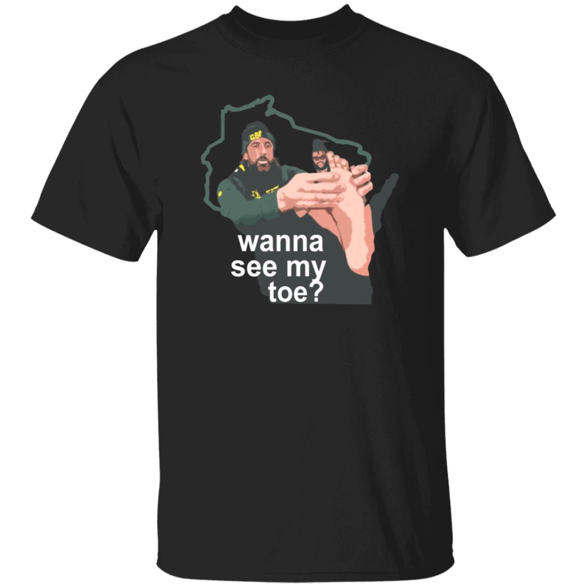 Packers Pro Store Wanna See My Toe Billy Turner Shirt Hoodie Sweatshirt - Teechipus
