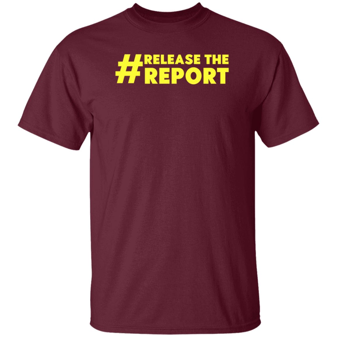 Release The Report Shirt Melanie Coburn And Megan Imbert Release The Report Shirt - Teechipus