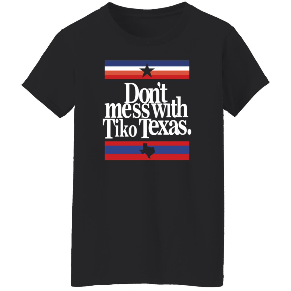 Barstool Sports Store Don’t Mess With Tiko Texas Shirt - Teechipus