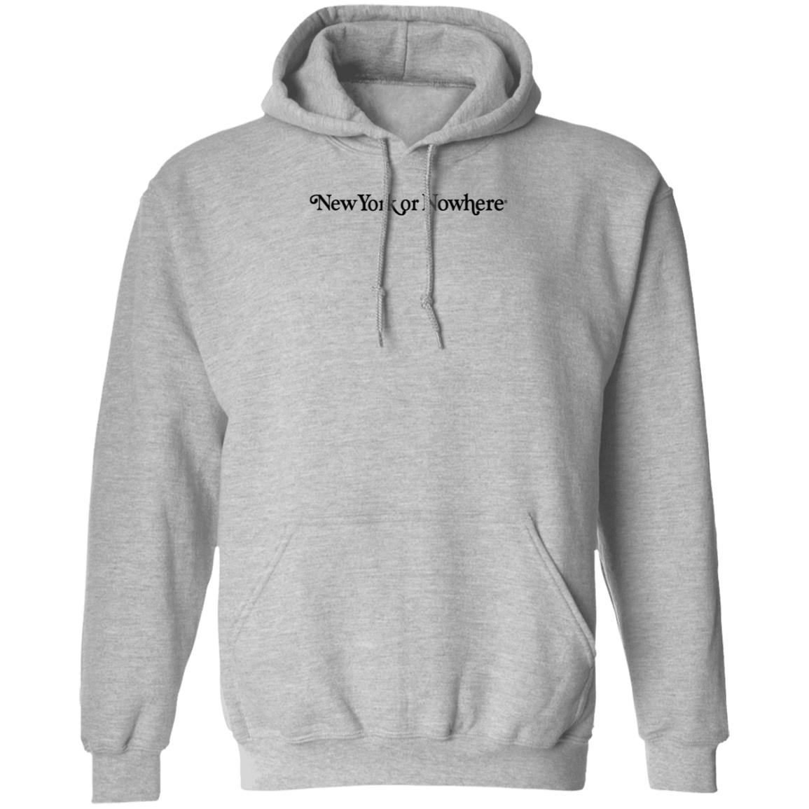 New York Or Nowhere Hoodie New York Knicks - Teechipus