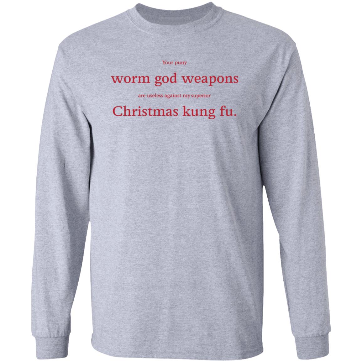 Your Puny Worm God Weapons Are Useless Against My Superior Shirt - Teechipus