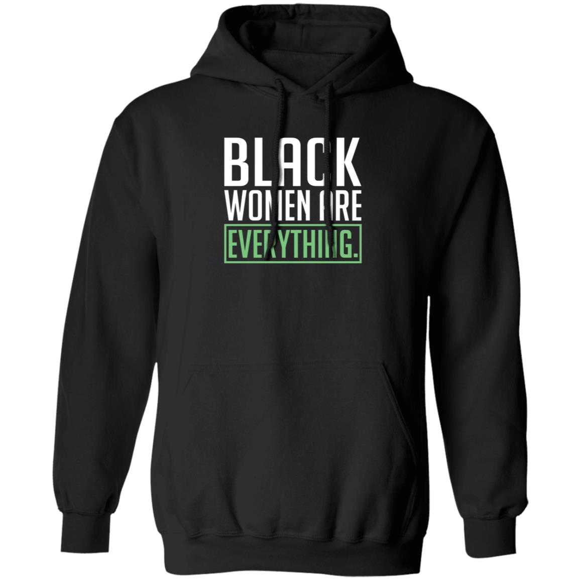 Black Women Are Everything Shirt Uche Blackstock - Teechipus