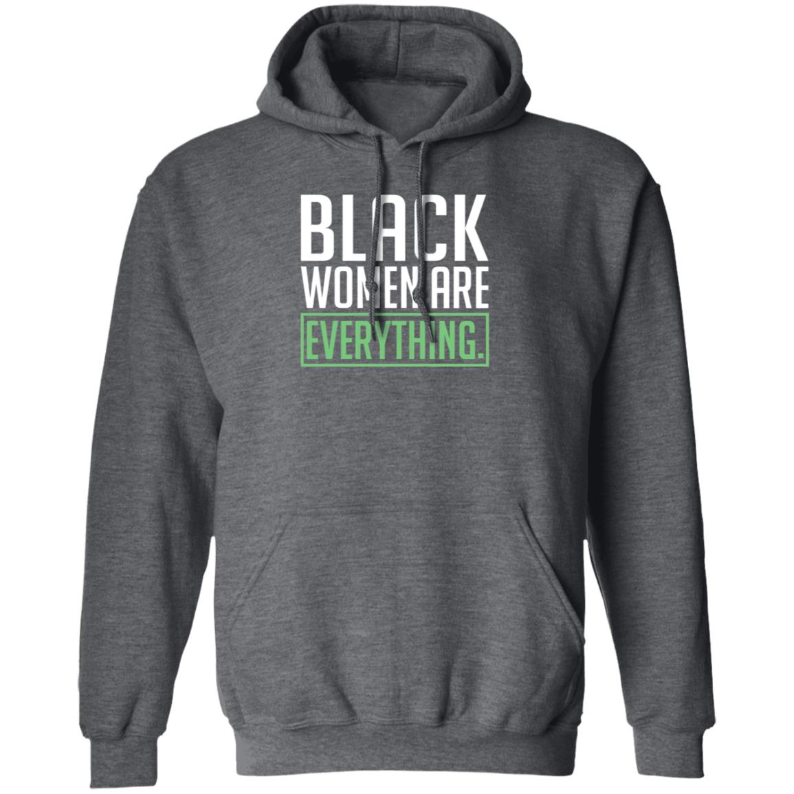 Black Women Are Everything Shirt Uche Blackstock - Teechipus