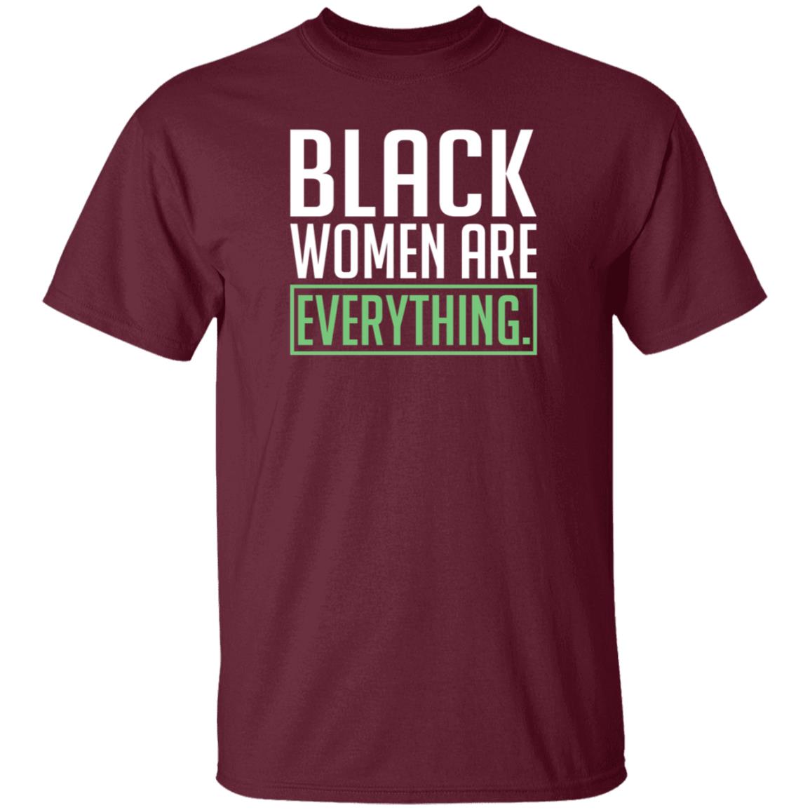 Black Women Are Everything Shirt Uche Blackstock - Teechipus