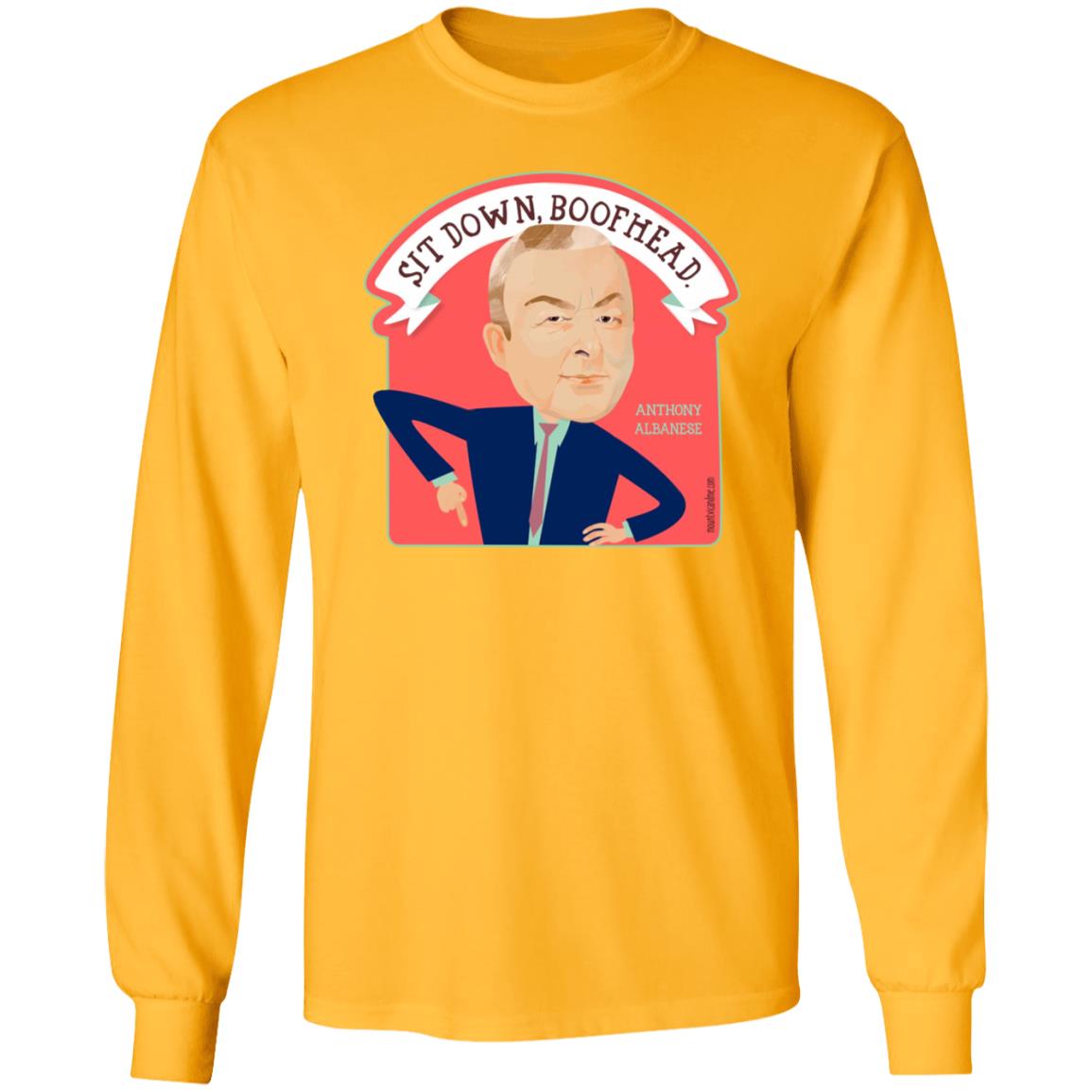 Sit Down Boofhead Albanese Shirt Mount Vic And Me Store - Teechipus
