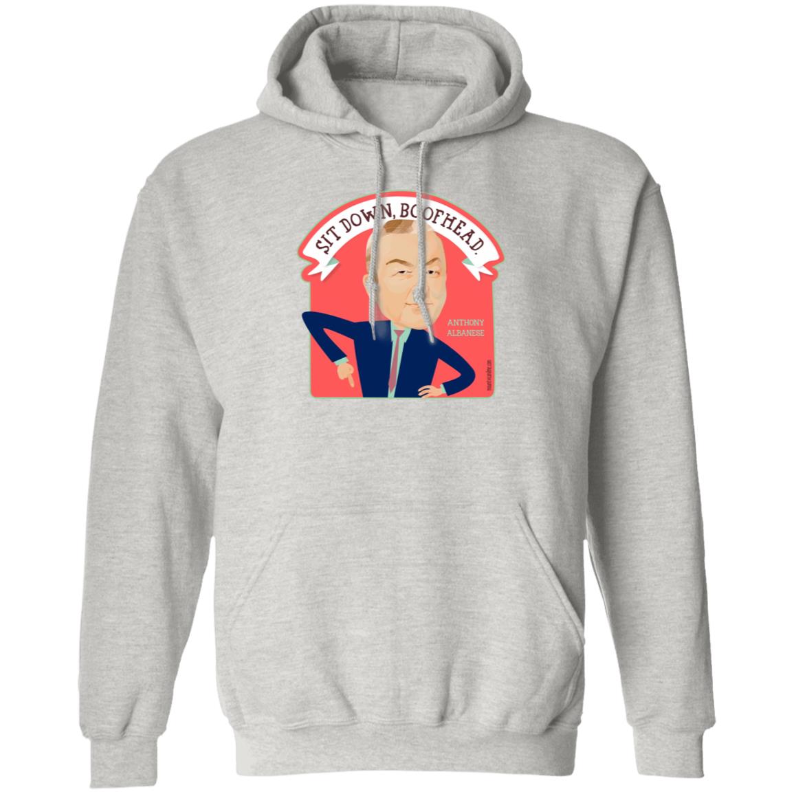 Sit Down Boofhead Albanese Shirt Mount Vic And Me Store - Teechipus