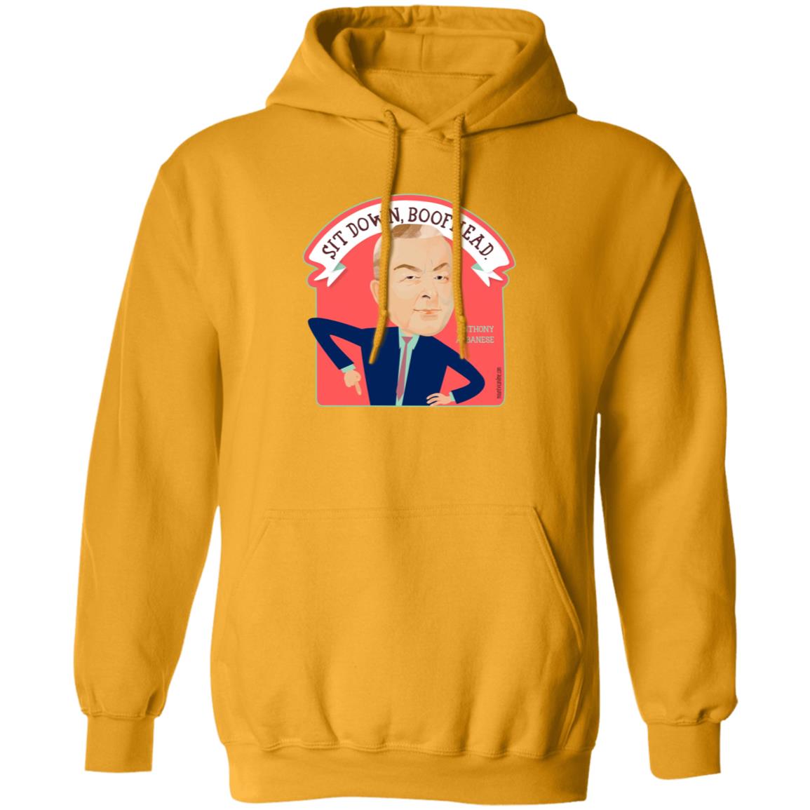 Sit Down Boofhead Albanese Shirt Mount Vic And Me Store - Teechipus