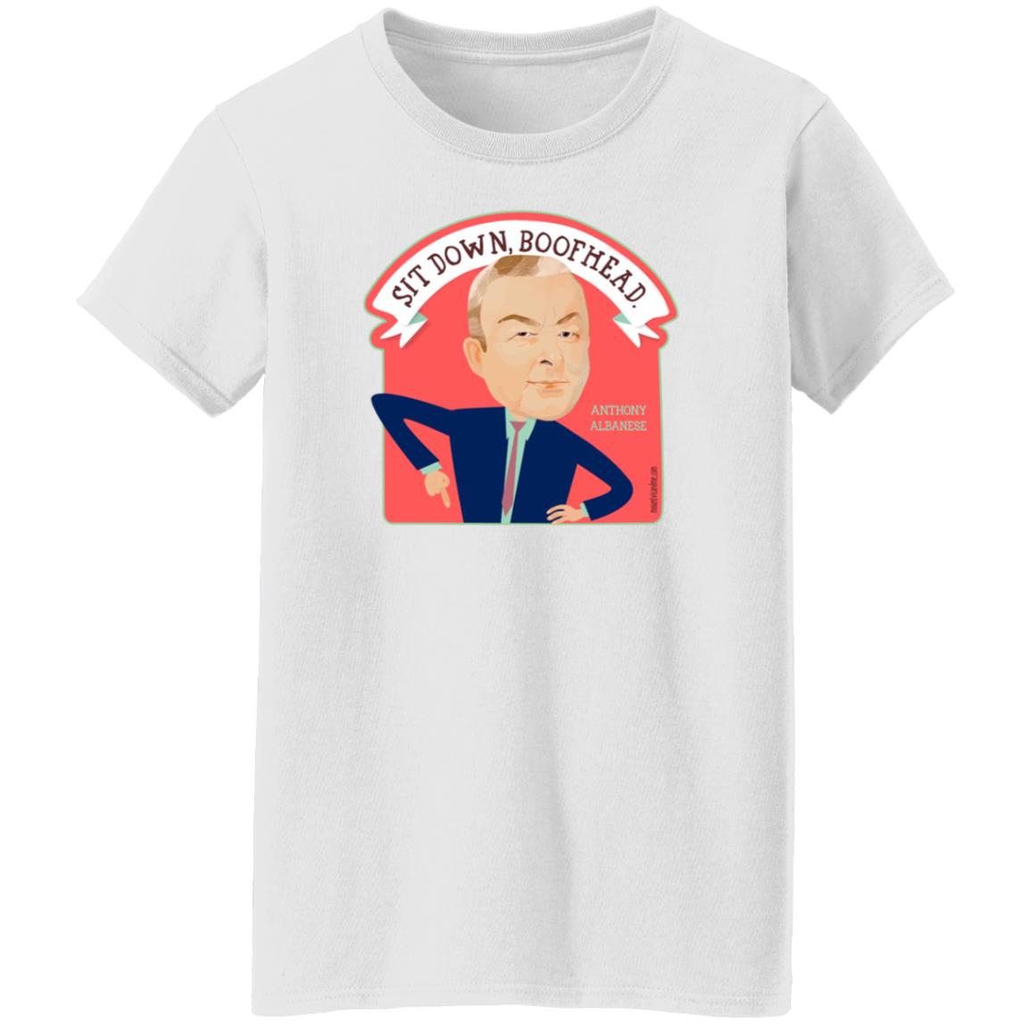Sit Down Boofhead Albanese Shirt Mount Vic And Me Store - Teechipus