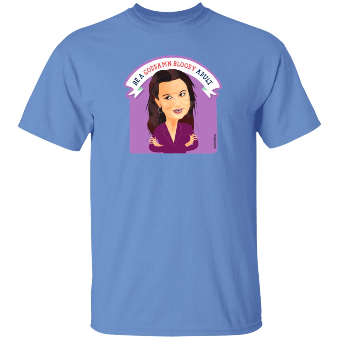 Jacqui Lambie Be An Adult Shirt Mountvicandme Shop - Teechipus