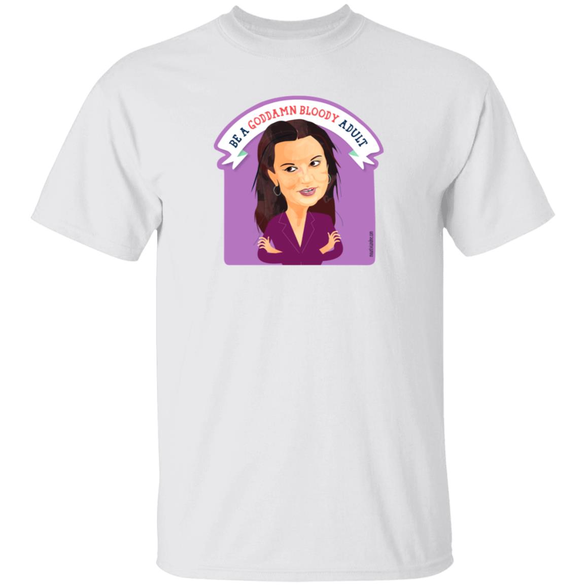 Jacqui Lambie Be An Adult Shirt Mountvicandme Shop - Teechipus