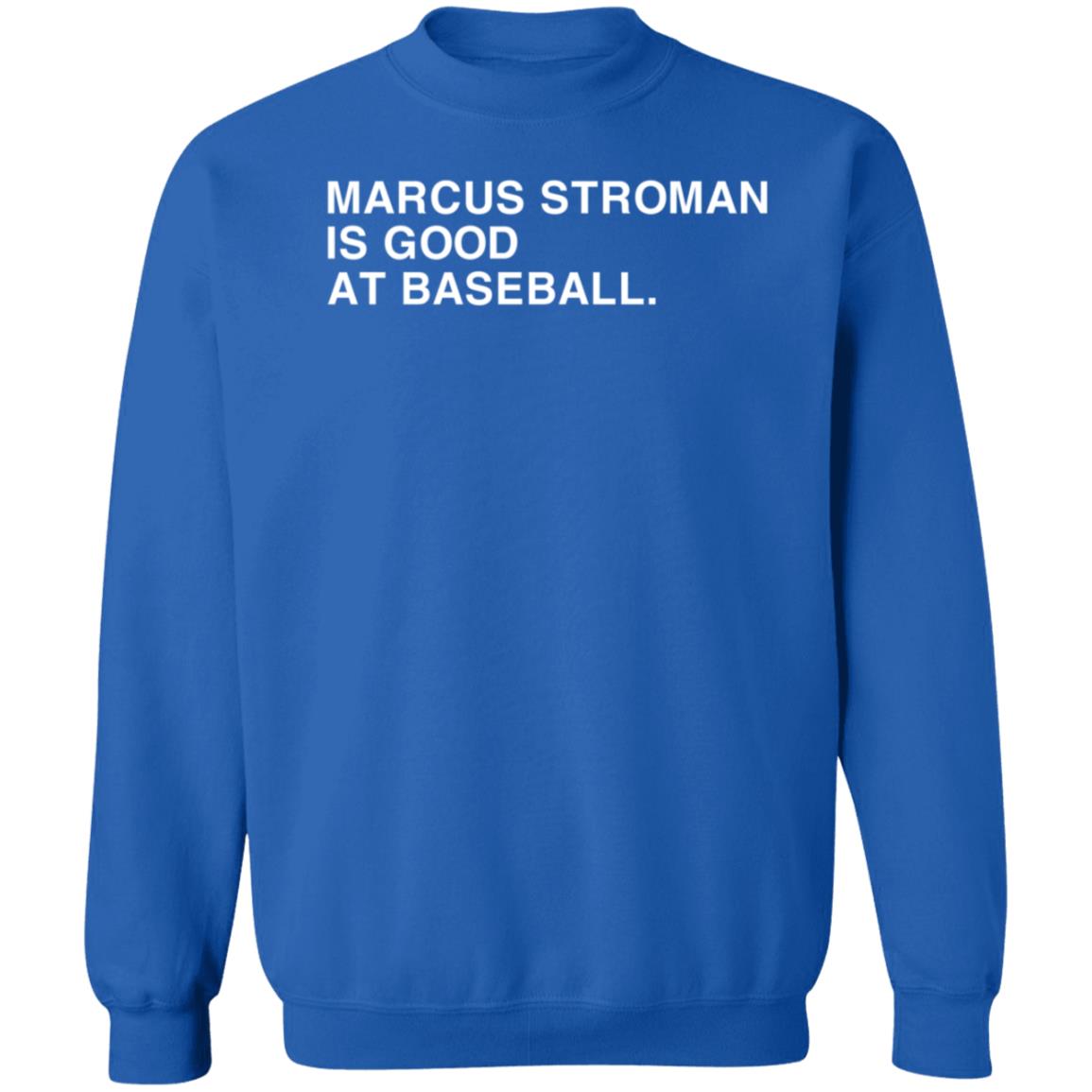 Marcus Stroman Is Good At Baseball Shirt Obvious Shirts Store - Teechipus
