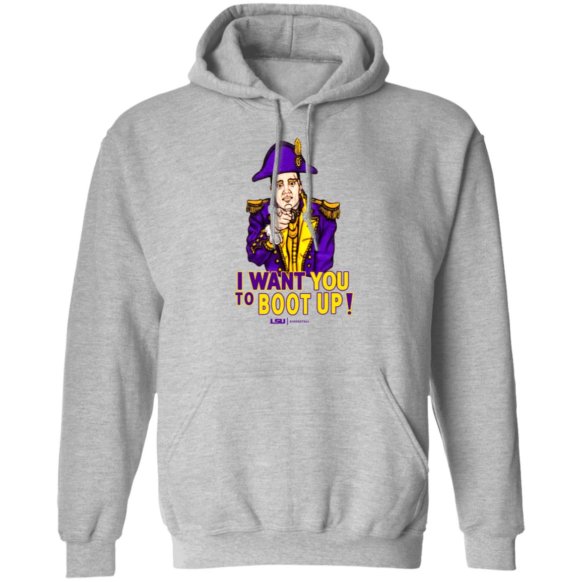 I Want You To Boot Up Shirt Lsu Basketball - Teechipus