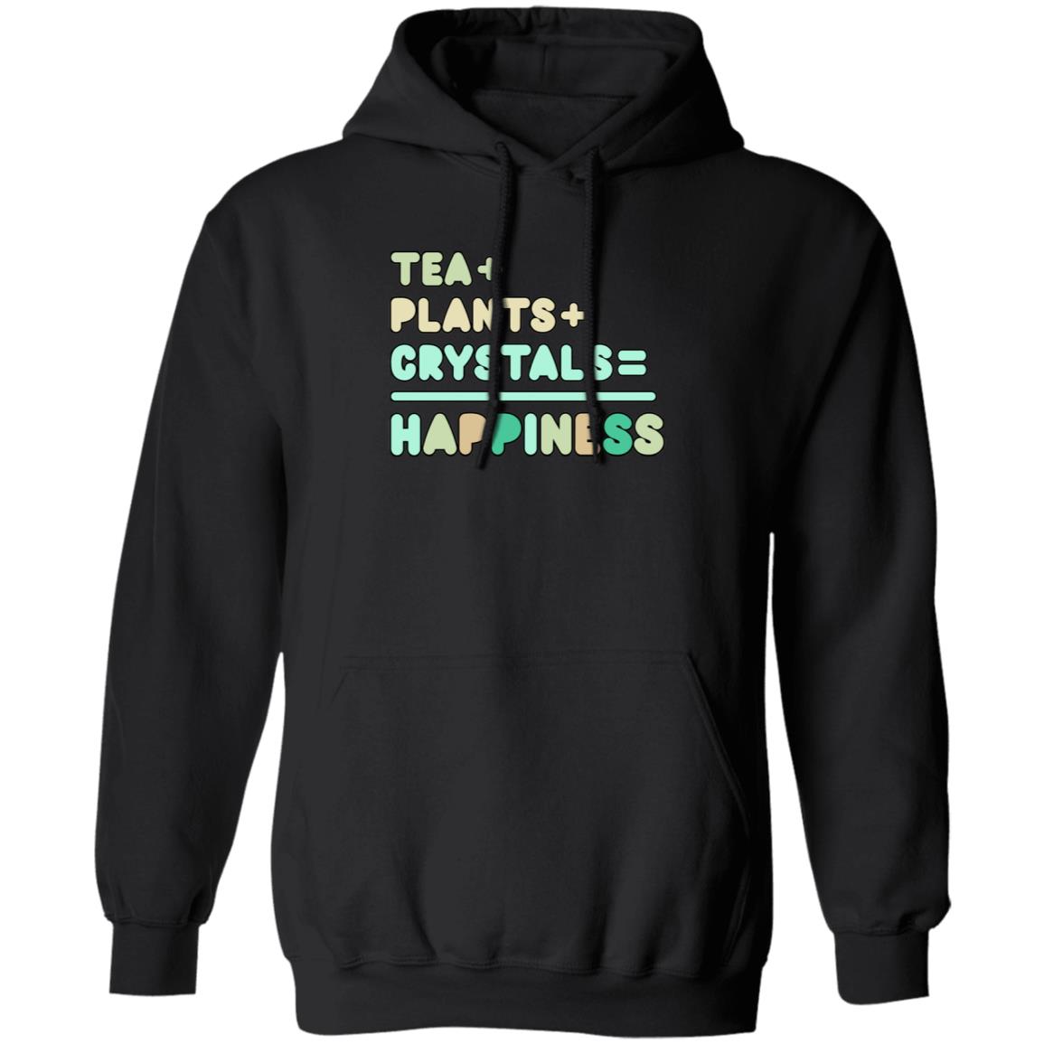 Tea+Plants+Crystals=Happiness Hoodie Mintybongwater Store - Teechipus