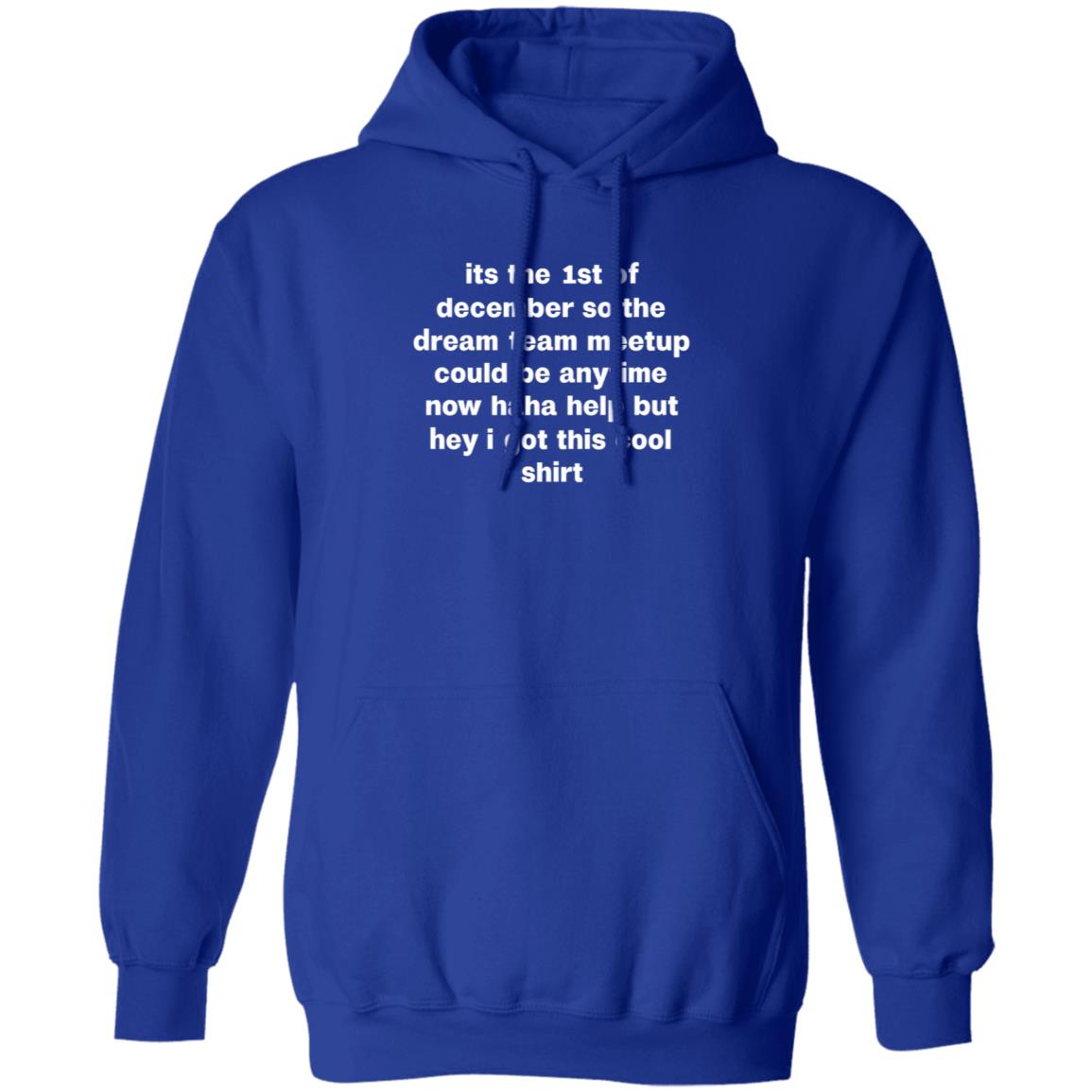 MrFeralMen Its The 1St Of December So The Dream Team Shirt Claim Ur Shirts - Teechipus