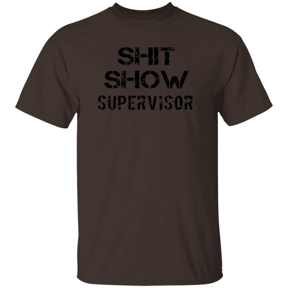 Shit Show Supervisor Shirt Roclogic - Teechipus