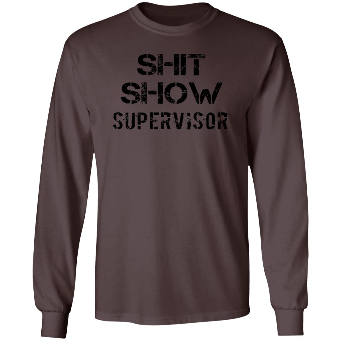 Shit Show Supervisor Shirt Roclogic - Teechipus
