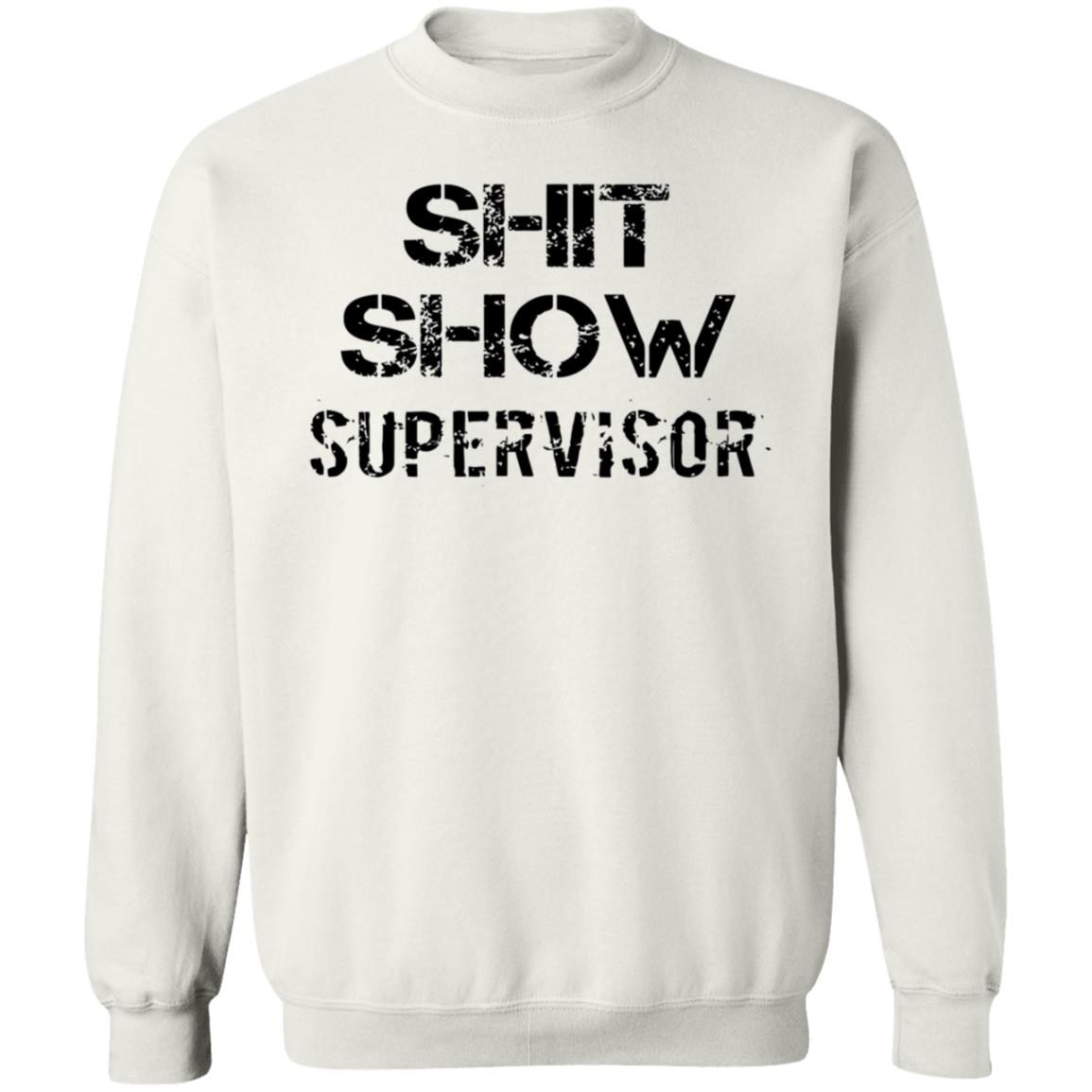 Shit Show Supervisor Shirt Roclogic - Teechipus