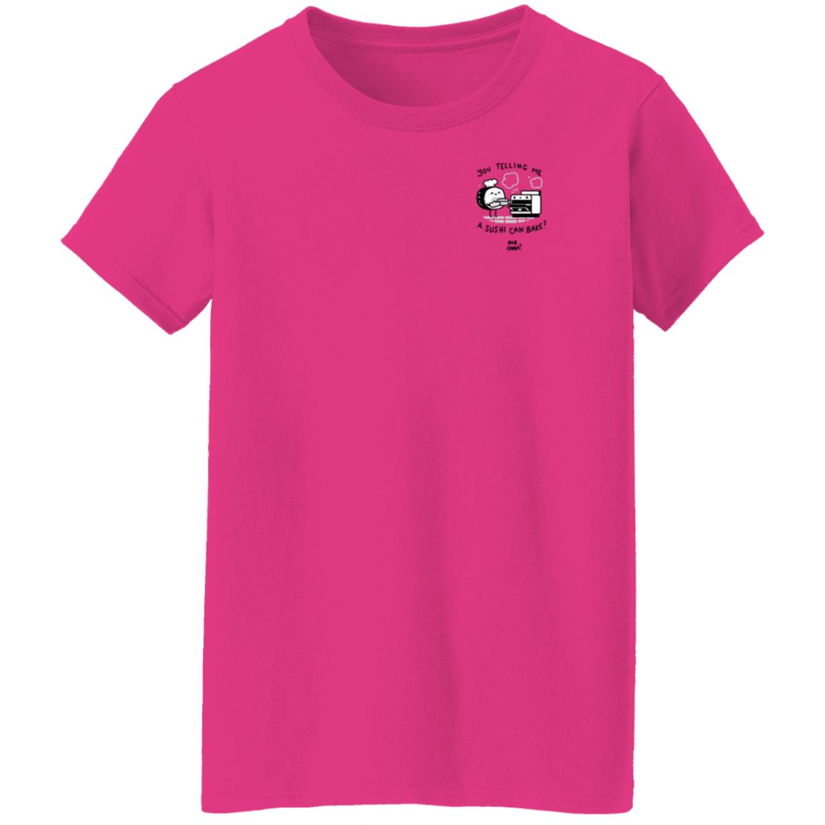 You Telling Me A Sushi Can Bake Shirt Rob Cham You Telling Me A Sushi Can Bake Rob Cham Shirt - Teechipus
