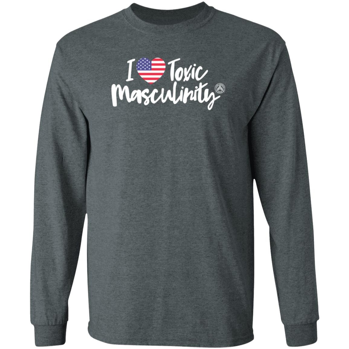 Alphaamerican Store I Love Toxic Masculinity Shirt Patriottakes - Teechipus