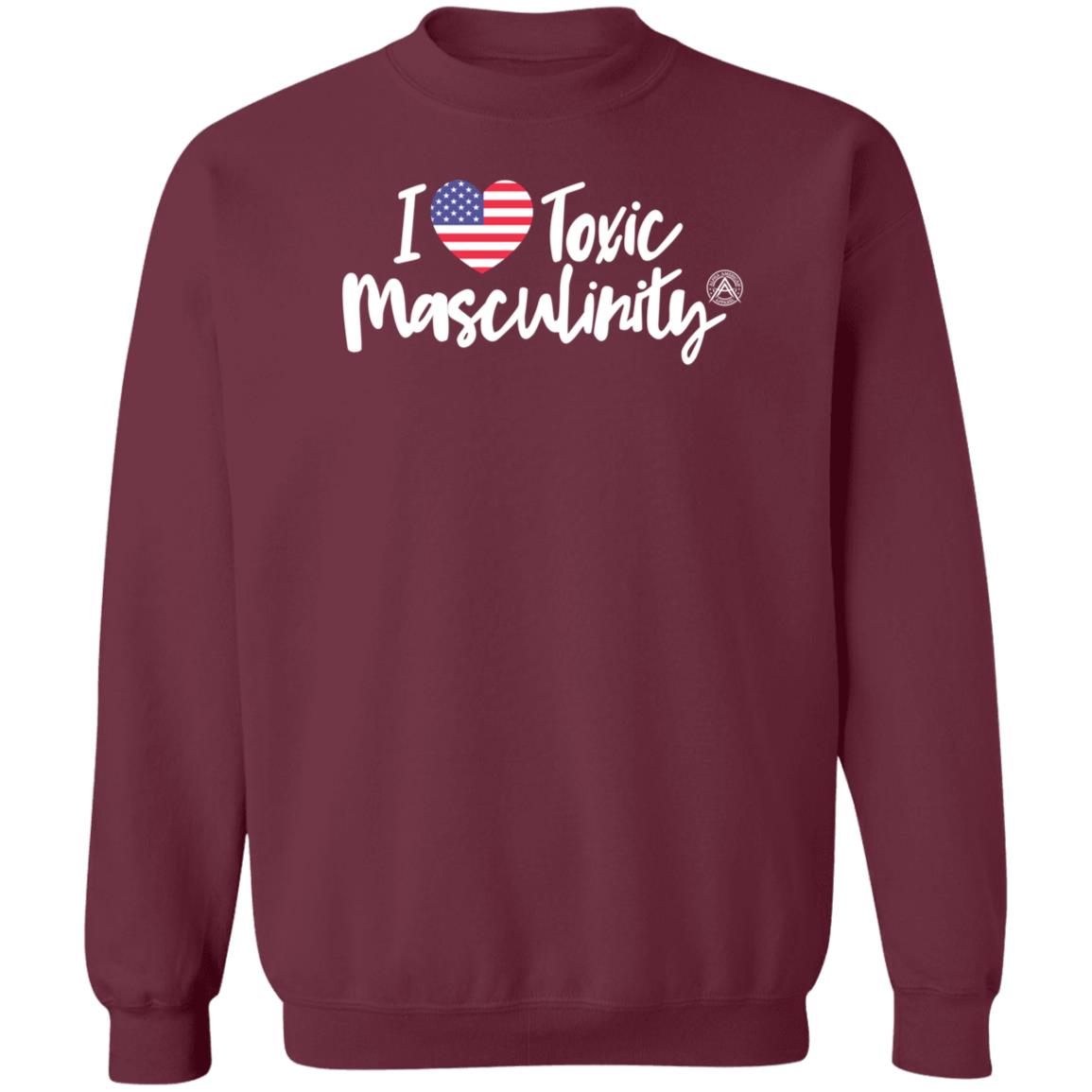 Alphaamerican Store I Love Toxic Masculinity Shirt Patriottakes - Teechipus