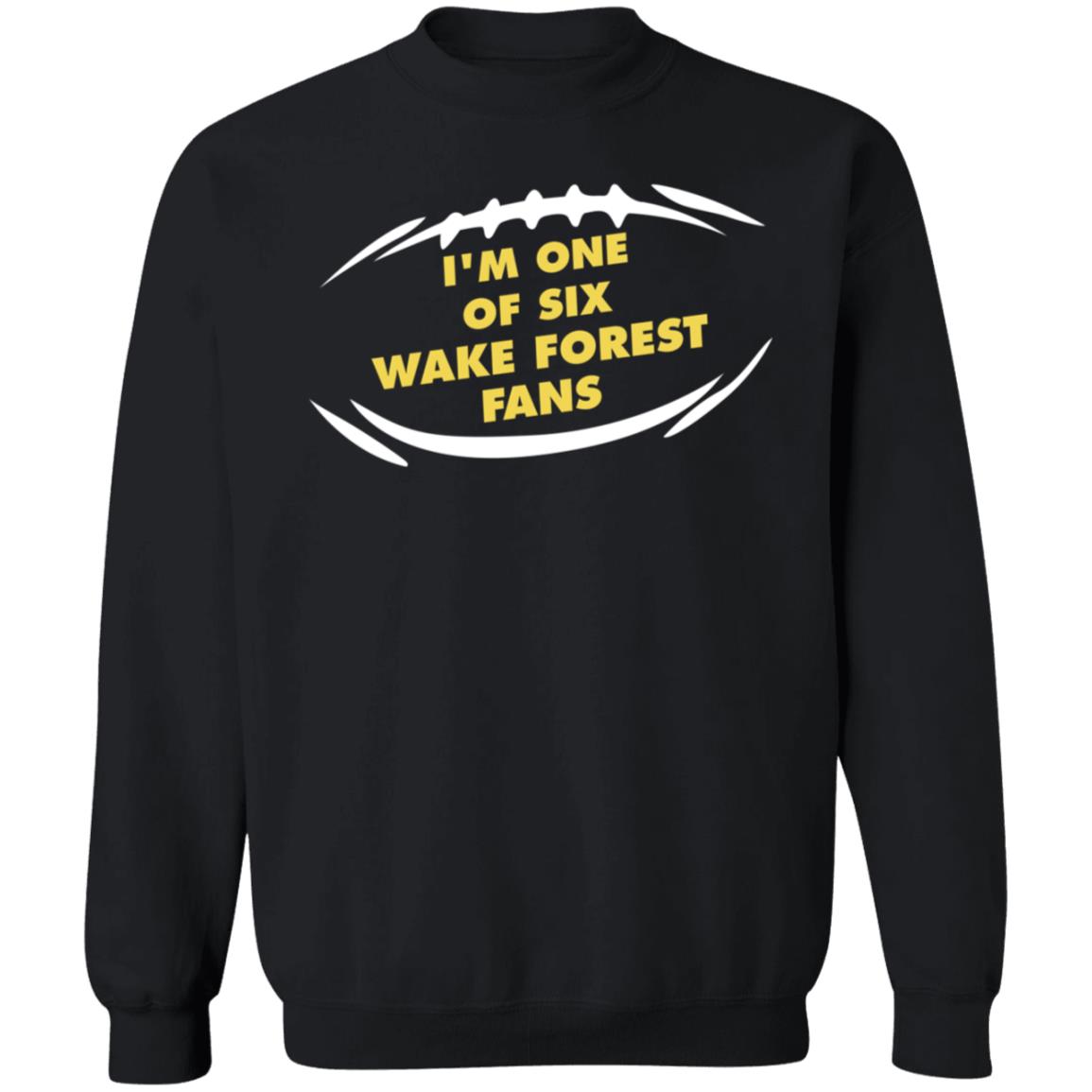 I'm One Of Six Wake Forest Fans Shirt Kirk Herbstreit - Teechipus