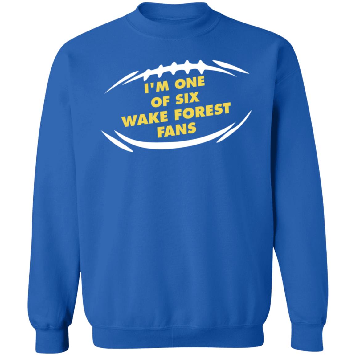 I'm One Of Six Wake Forest Fans Shirt Kirk Herbstreit - Teechipus
