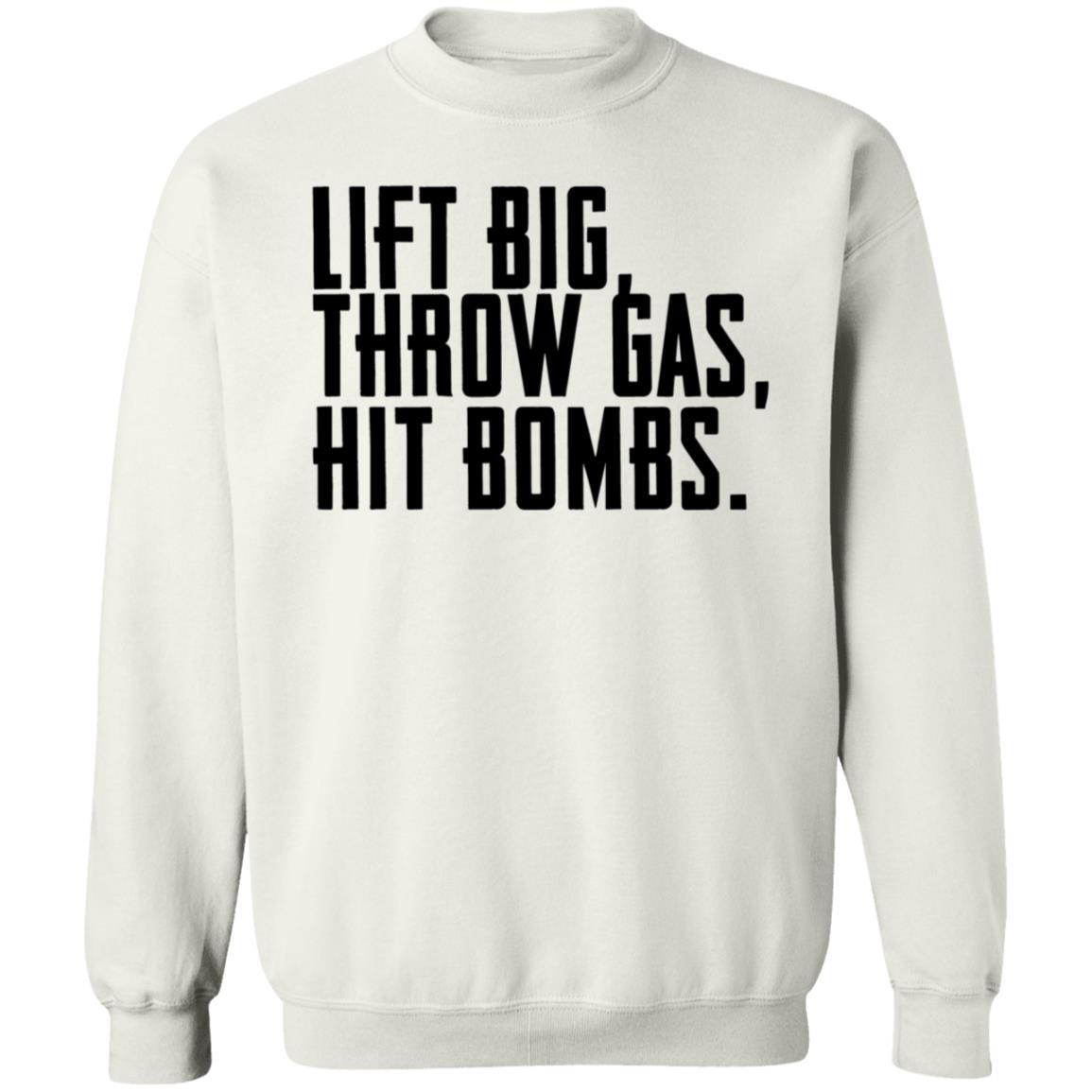 Lift Big Throw Gas Hit Bombs White Hoodie King Of Juco Merch - Teechipus