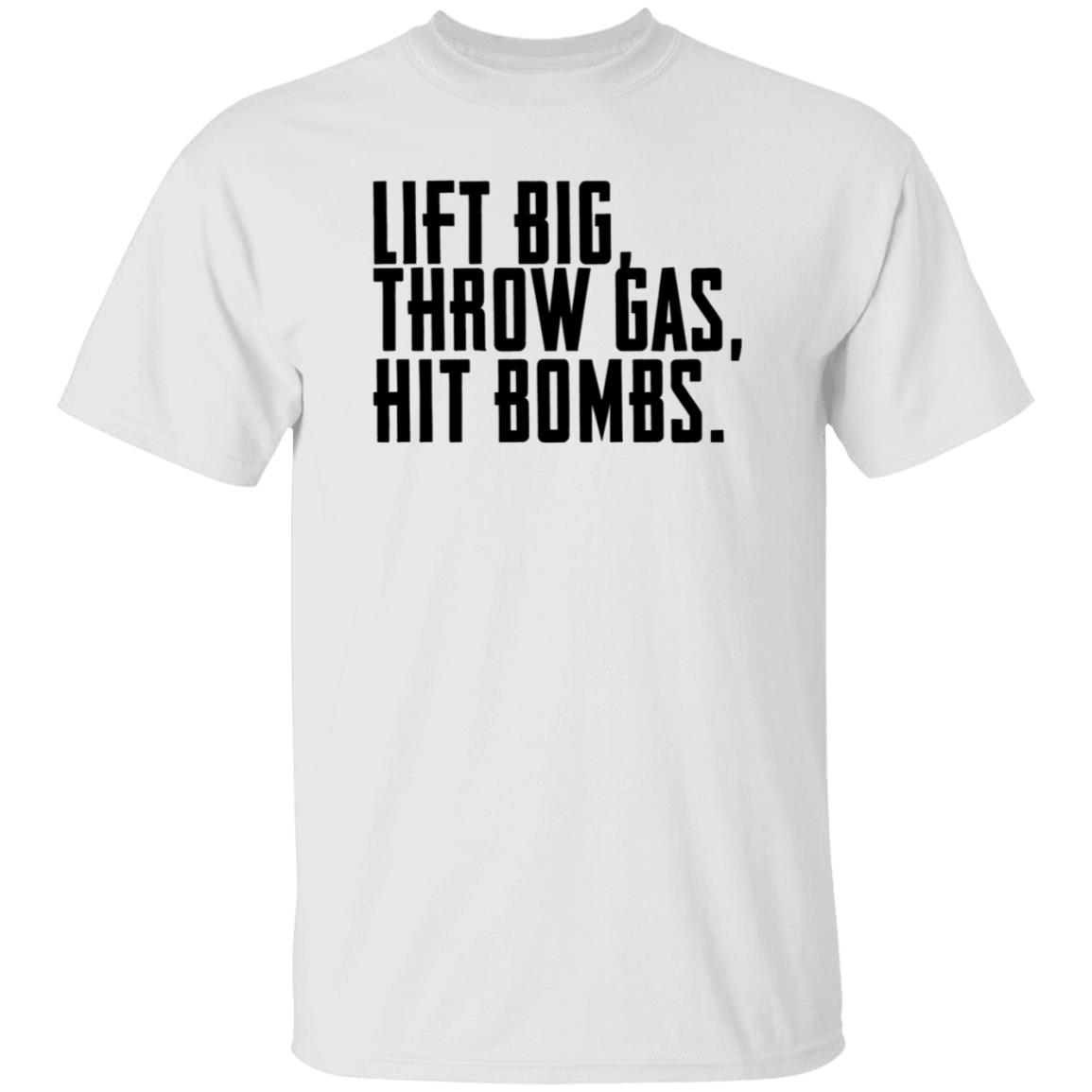 Lift Big Throw Gas Hit Bombs White Hoodie King Of Juco Merch - Teechipus