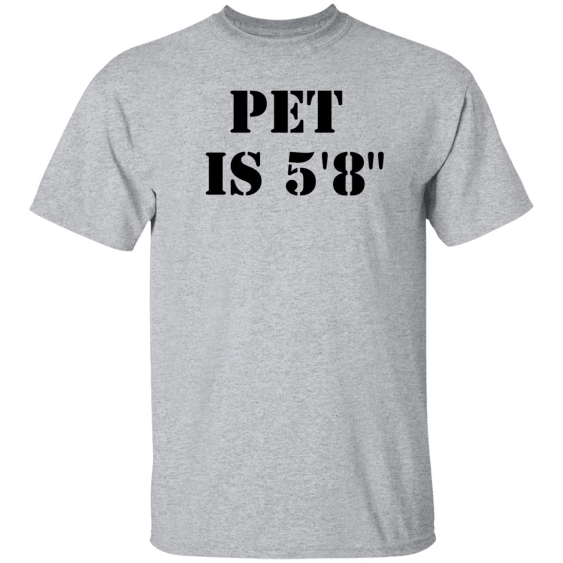 Pet Is 5'8