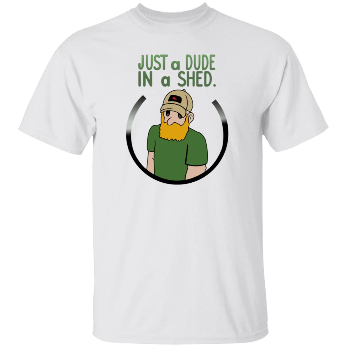 Beau Of The Fifth Column Just A Dude In A Shed Shirt Hoodie Sweatshirt - Teechipus
