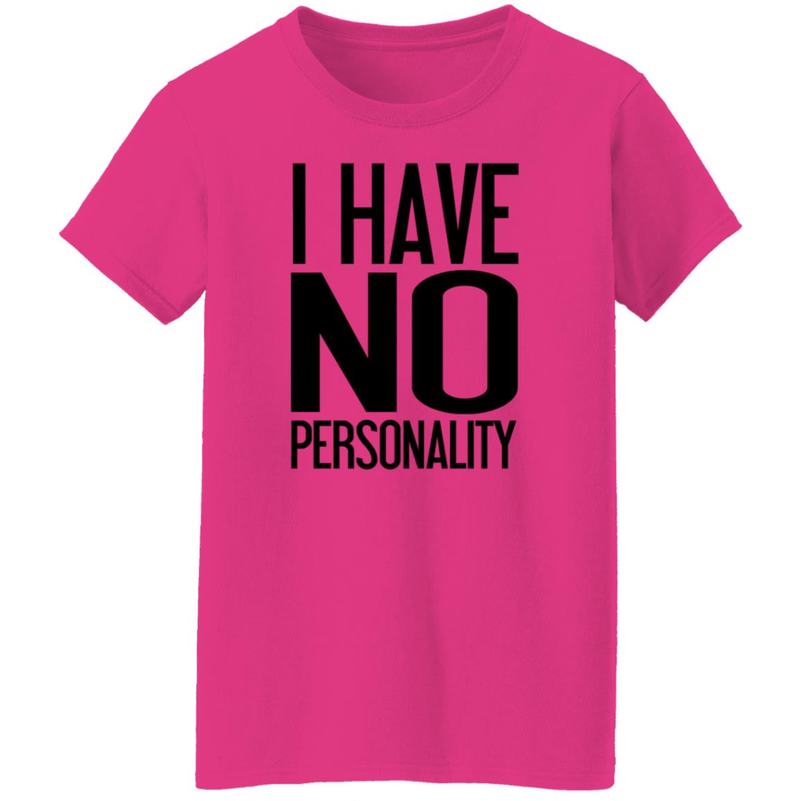 I Have No Personality Shirt Trash Boy - Teechipus