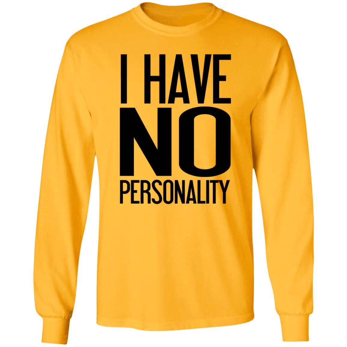 I Have No Personality Shirt Trash Boy - Teechipus