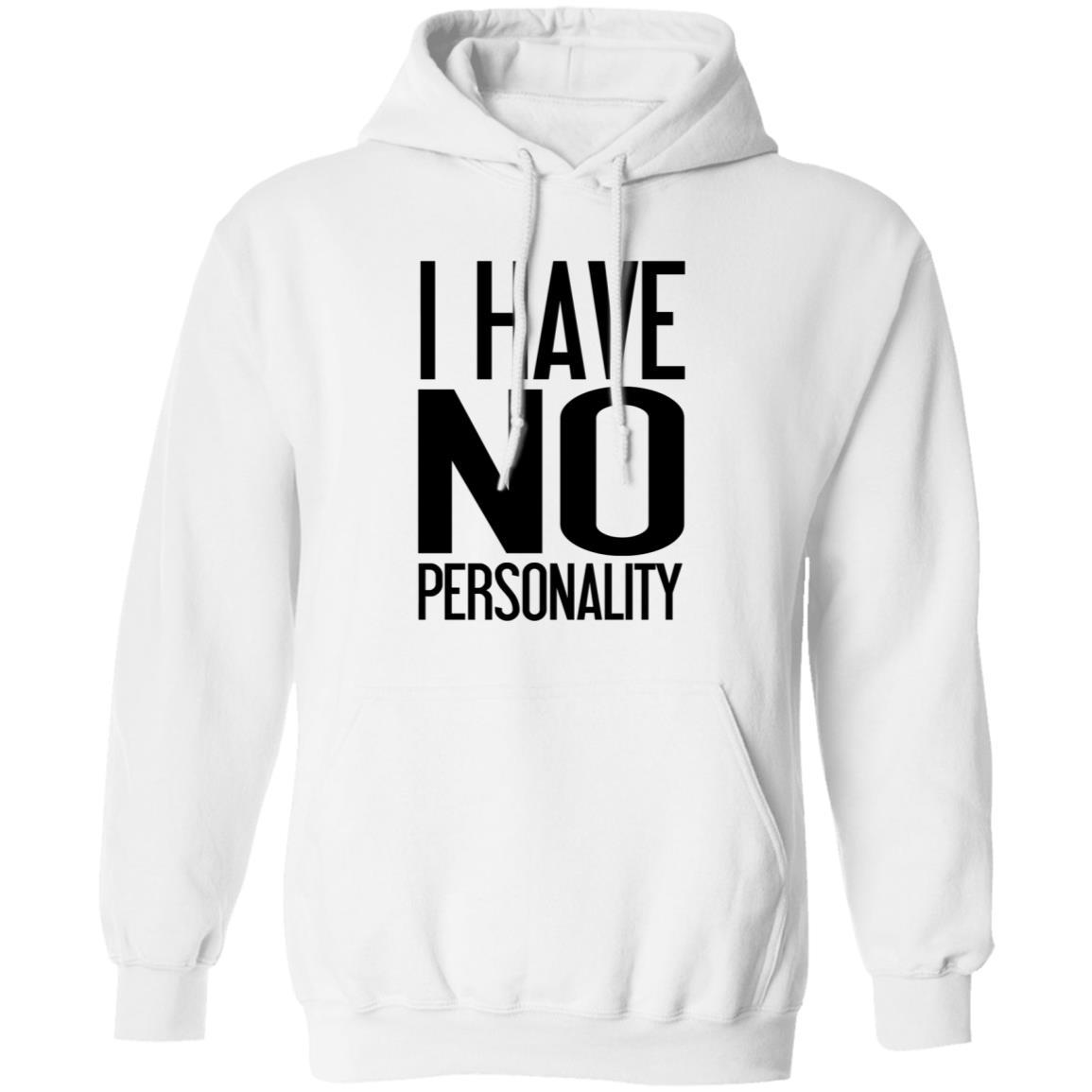 I Have No Personality Shirt Trash Boy - Teechipus