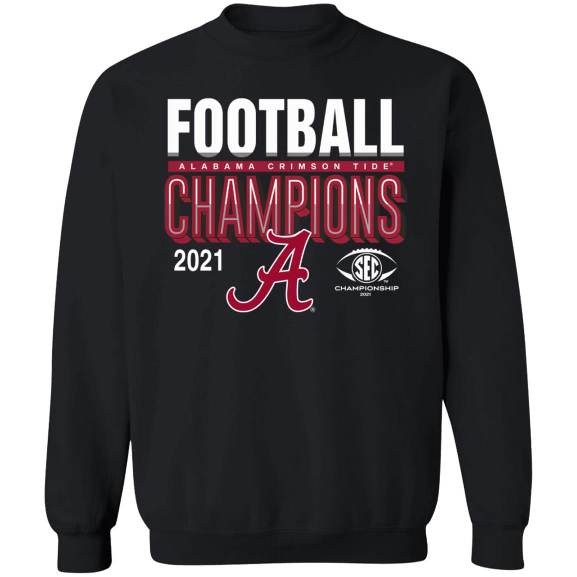 Alabama Sec Championship 2021 Shirt - Teechipus