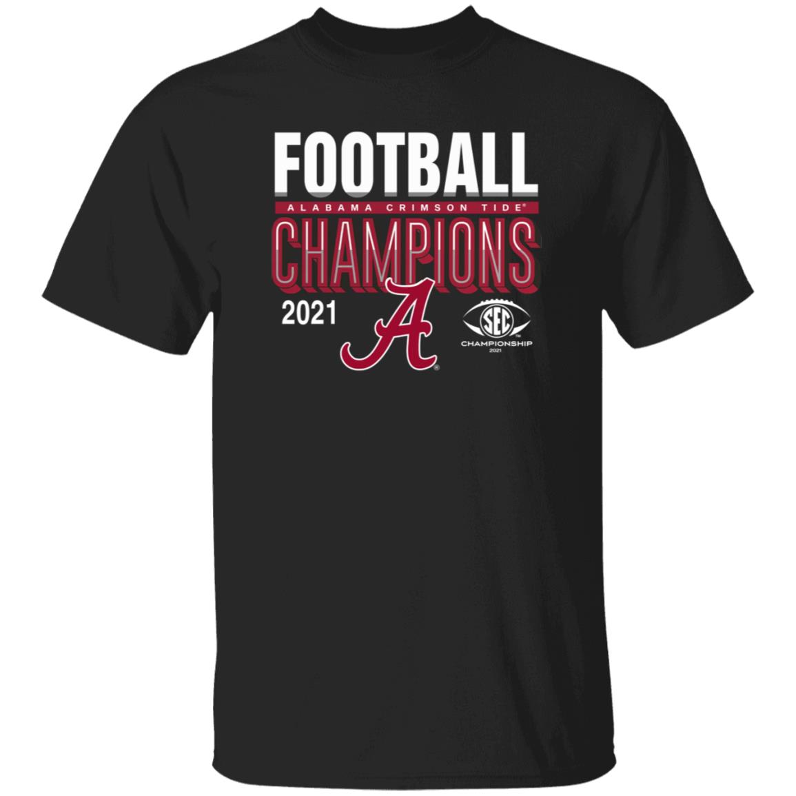 Alabama Sec Championship 2021 Shirt - Teechipus