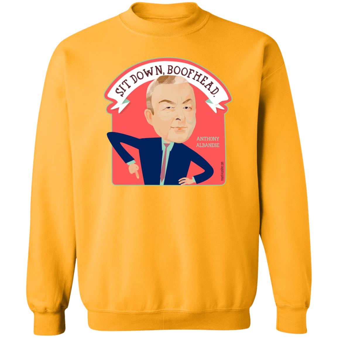 Sit Down Boofhead Albanese Shirt Mount Vic And Me Store - Teechipus