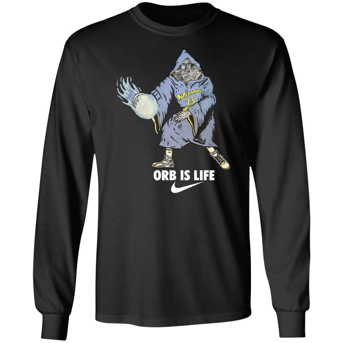 Wizard 23 Orb Is Life Shirt Hoodie Sweatshirt Shirts Store Wizard 23 Orb Is Life Shirt Hoodie Sweatshirt Shirts Store