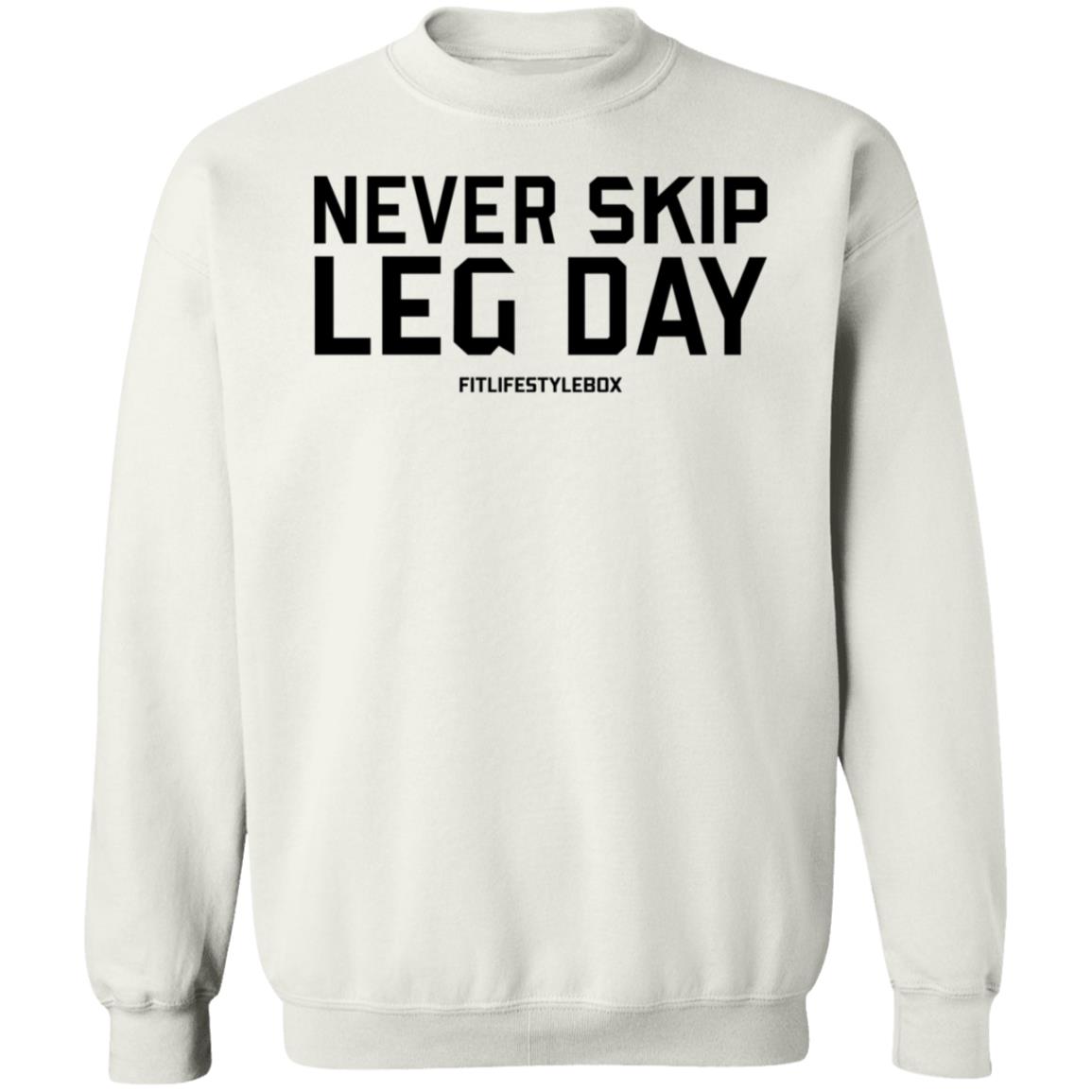 Coach Augie Never Skip Leg Day Fitlifestylebox Shirt Fit Lifestyle Box Store - Teechipus