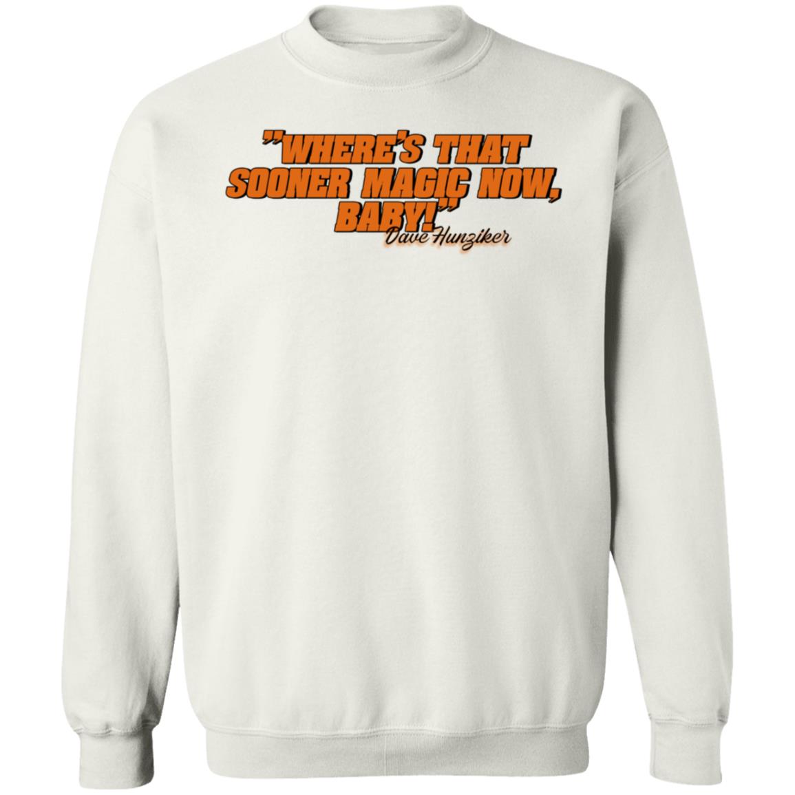 Pistol Rick Mgmt Where's That Sooner Magic Now Baby Sweatshirt Dave Hunziker - Teechipus