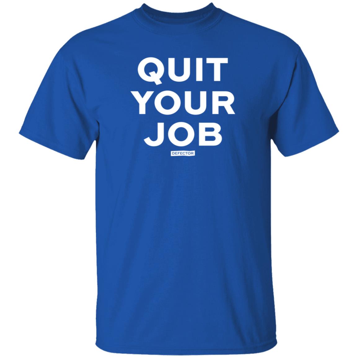 Defector Store Quit Your Job Defector Hoodie Dan Mcquade Quit Your Job Shirt - Teechipus
