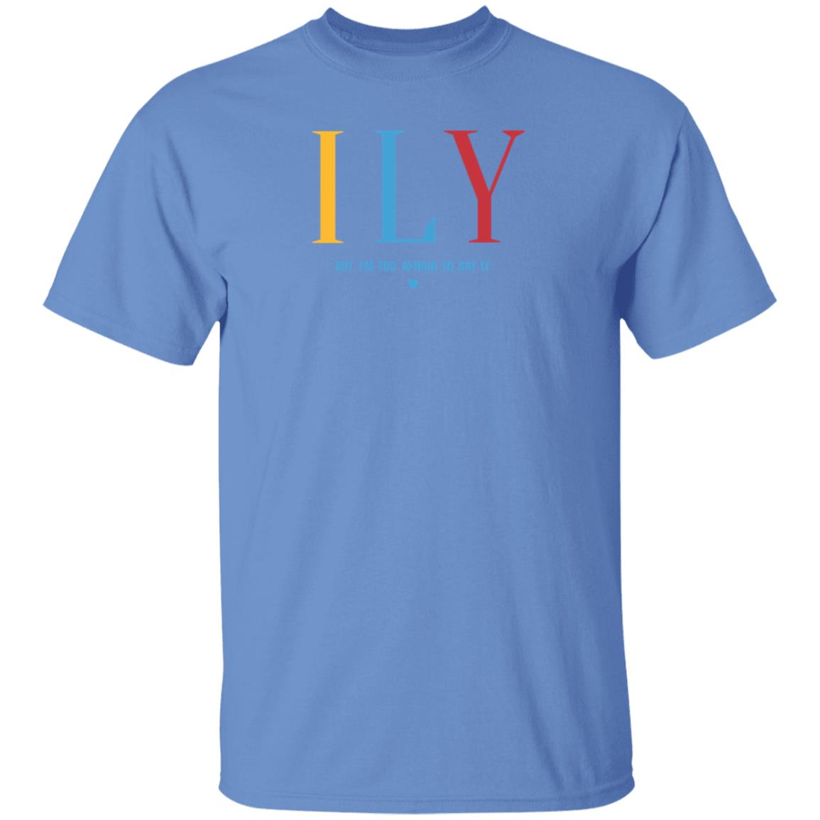 Ily But I'm Too Afraid To Say It Sweatshirt Imwoahalex I Love You But I'm Too Afraid To Say It Shirt - Teechipus