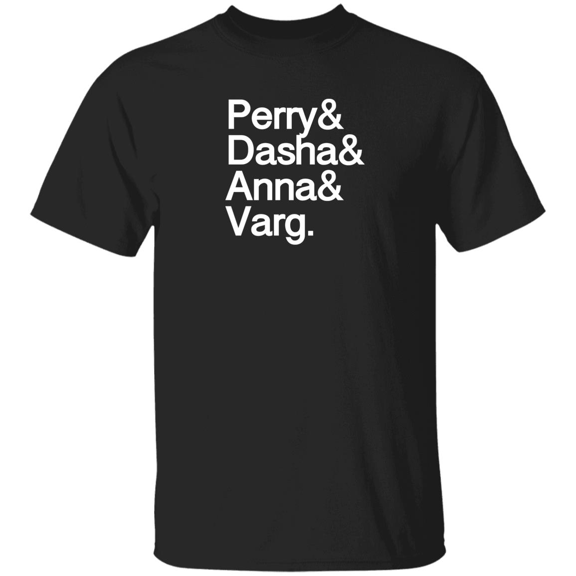 Perry And Dasha And Anna And Varg Shirt Seed Oil Disrespecter Perry & Dasha & Anna & Varg Shirt Perry And Dasha And Anna And Varg Shirt Seed Oil Disrespecter Perry & Dasha & Anna & Varg Shirt