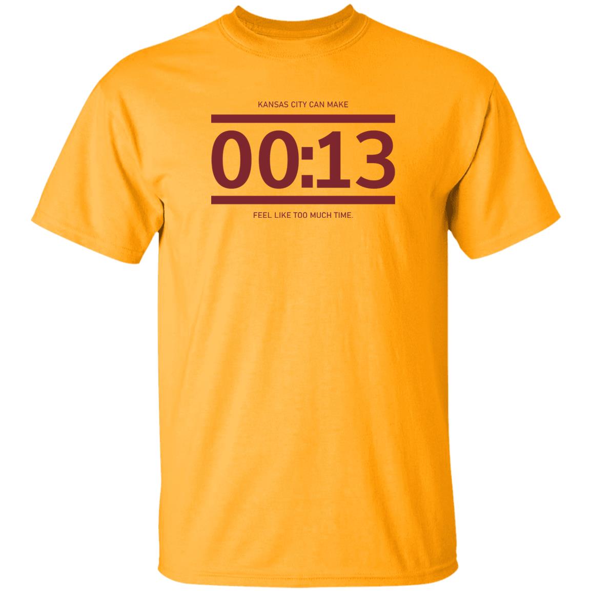 13 Seconds Chiefs Shirt Raygun Site Store Kc Can Make 00:13 Feel Like Too Much Time Shirt