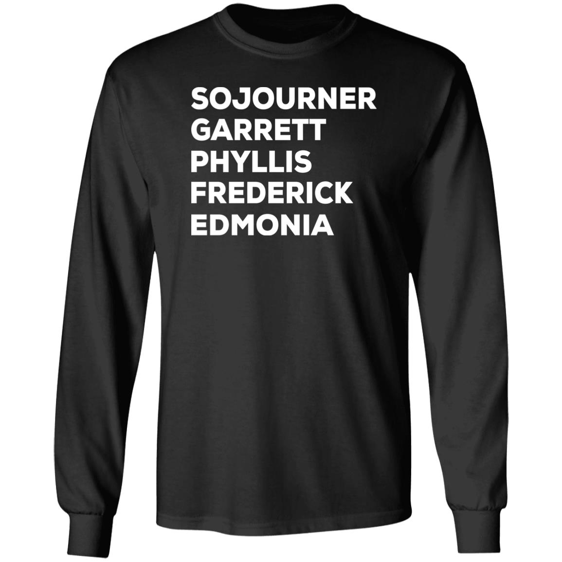 Sojourner Garrett Phyllis Frederick Edmonia Shirt God Tier Hoochie Sojourner Garrett Phyllis Frederick Edmonia Shirt God Tier Hoochie