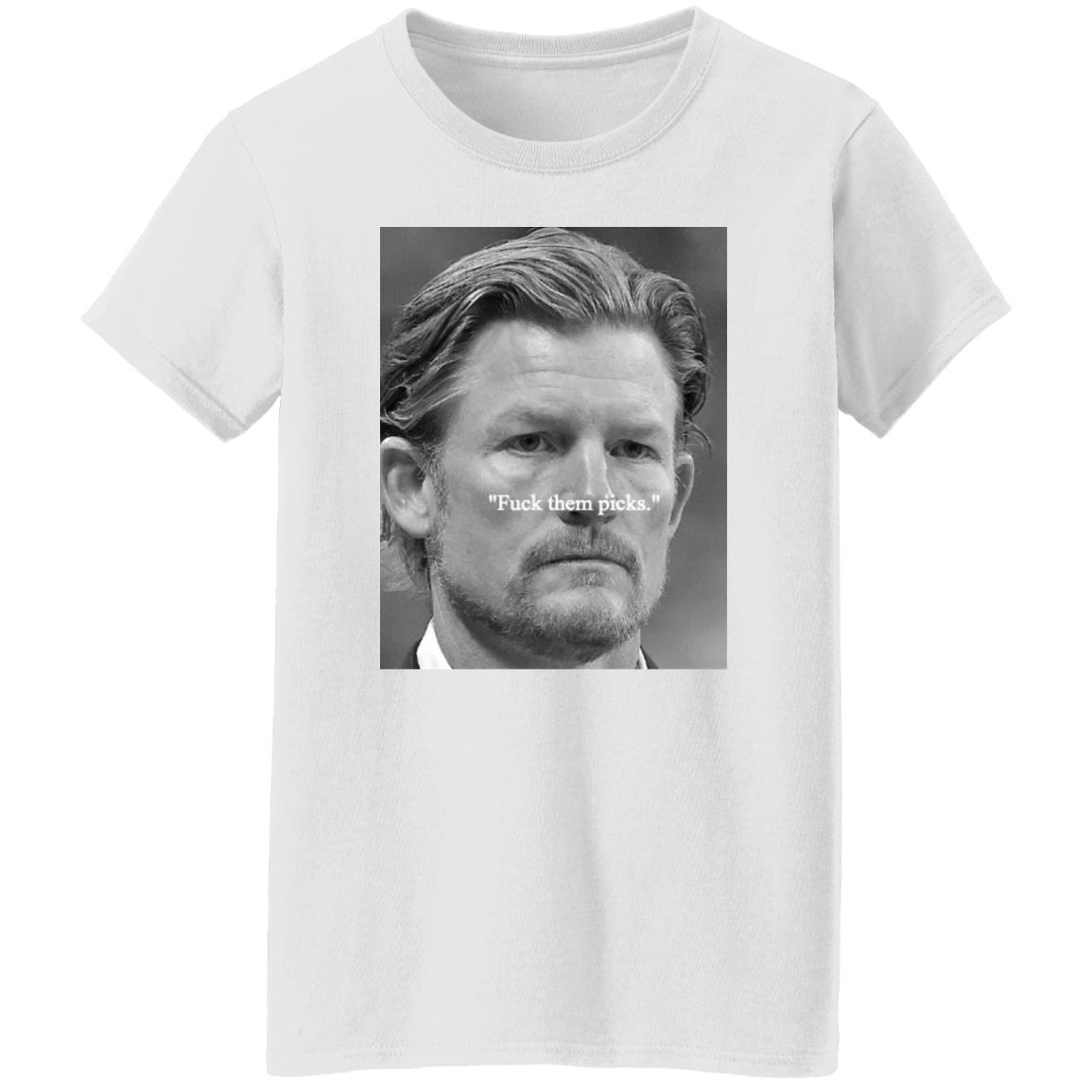 Rams GM Les Snead Fuck Them Picks Long Sleeve T Shirt The Athletic PFF Super Bowl Rams GM Les Snead Fuck Them Picks Long Sleeve T Shirt The Athletic PFF Super Bowl